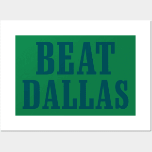 Beat Dallas Philly Posters and Art